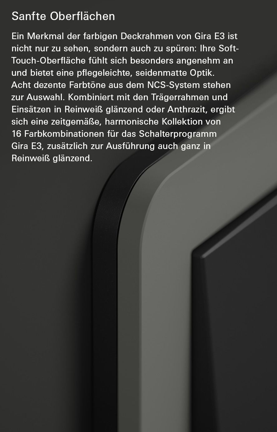 Gira E3 sanfte Oberflächen 